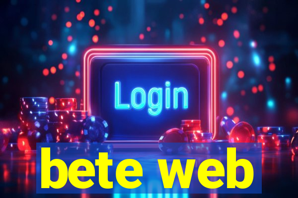 bete web